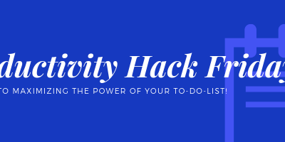 1 Little Secret to Maximizing the Power of Your To-Do-List!