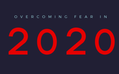 Overcoming Fear in Entrepreneurship 2020