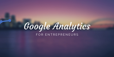 Google Analytics meets Entrepreneurship