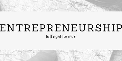 Is entrepreneurship right for me?