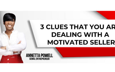 3 Clues That You are Dealing with a Motivated Seller
