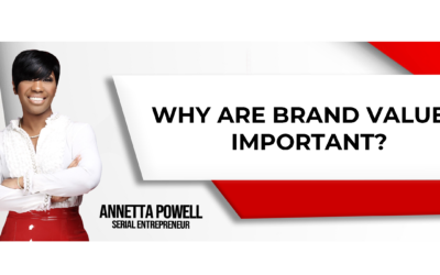 Why Are Brand Values Important?