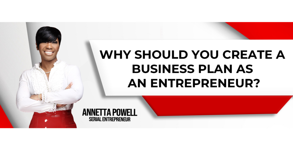 reasons why entrepreneurs might develop a business plan