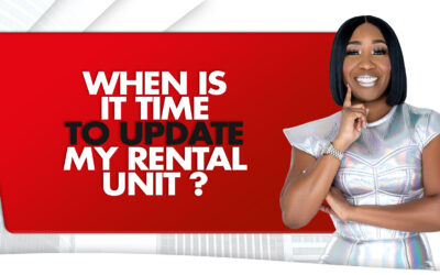 When Is It Time To Update My Rental Unit?