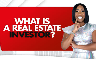 What Is A Real Estate Investor?
