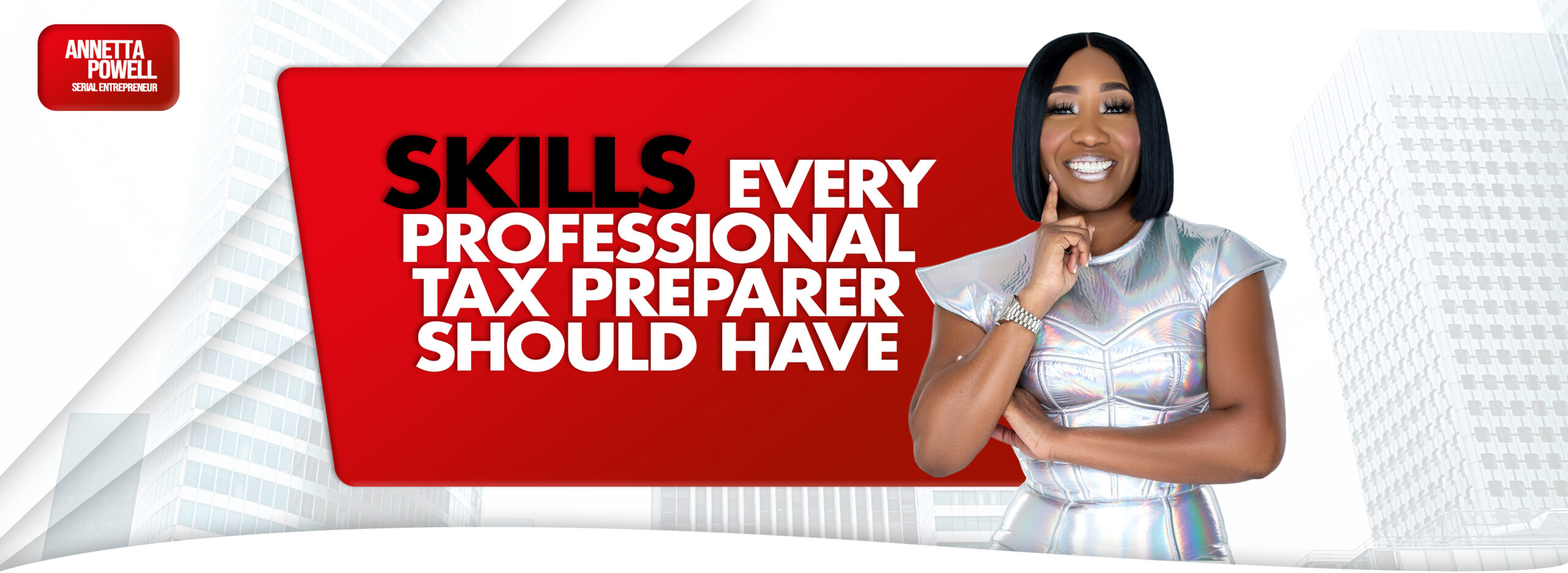 Five Essential Skills Every Professional Tax Preparer Should Have